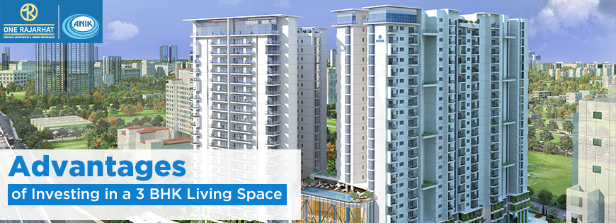 Advantages of Investing in a 3 BHK Living Space